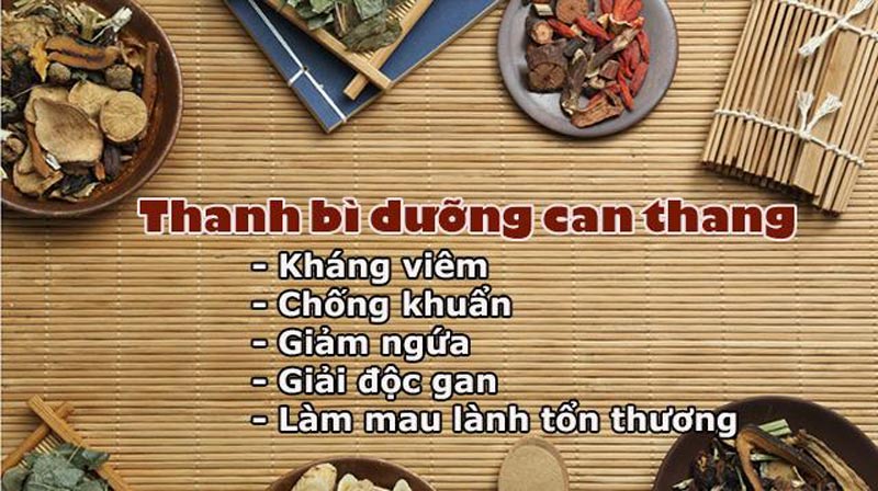 Công dụng của bài thuốc Thanh bì dưỡng can thang