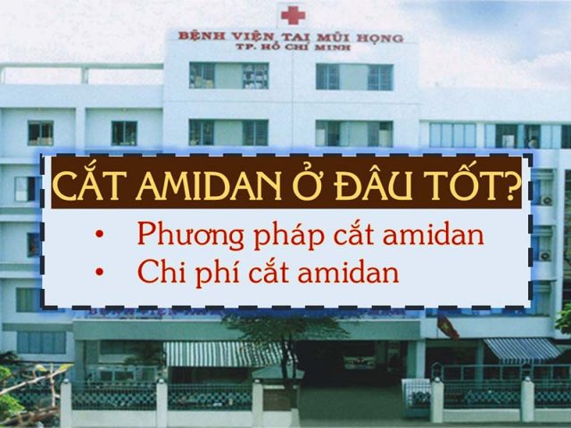 Cắt amidan ở đâu tốt nhất