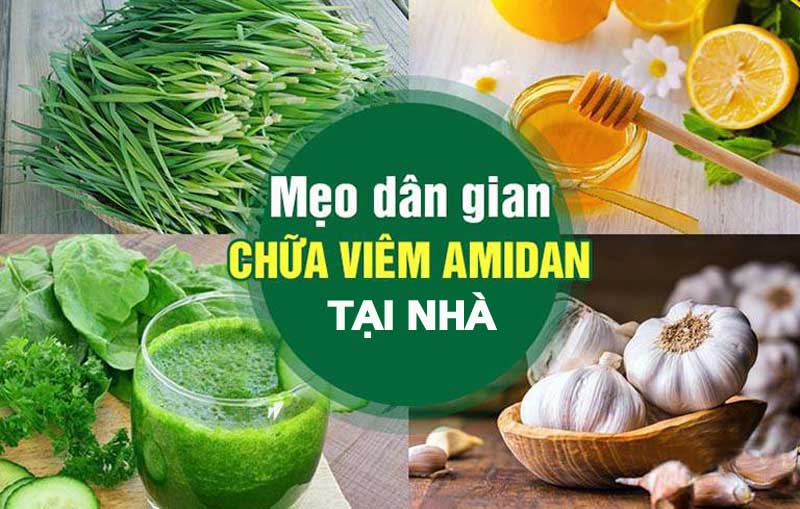 Có nhiều mẹo chữa viêm amidan tại nhà đơn giản, hiệu quả