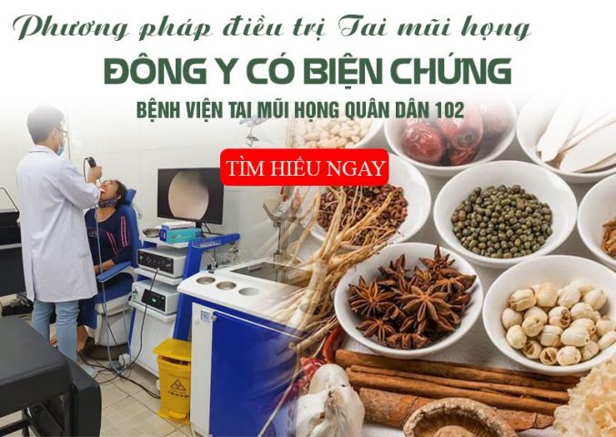 Bệnh viện Tai mũi họng Quân Dân 102: Hoàn thiện phương pháp điều trị bằng Đông y có biện chứng