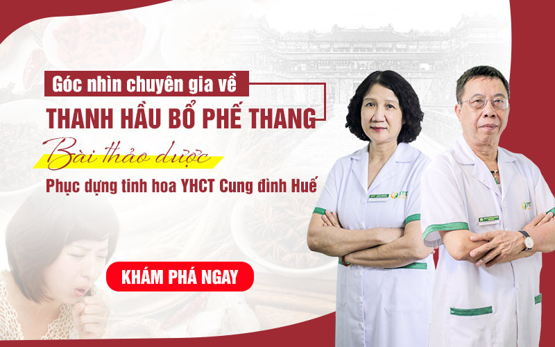 Chuyên gia nói gì về bài thuốc Thanh hầu bổ phế thang chữa viêm họng, viêm họng hạt?