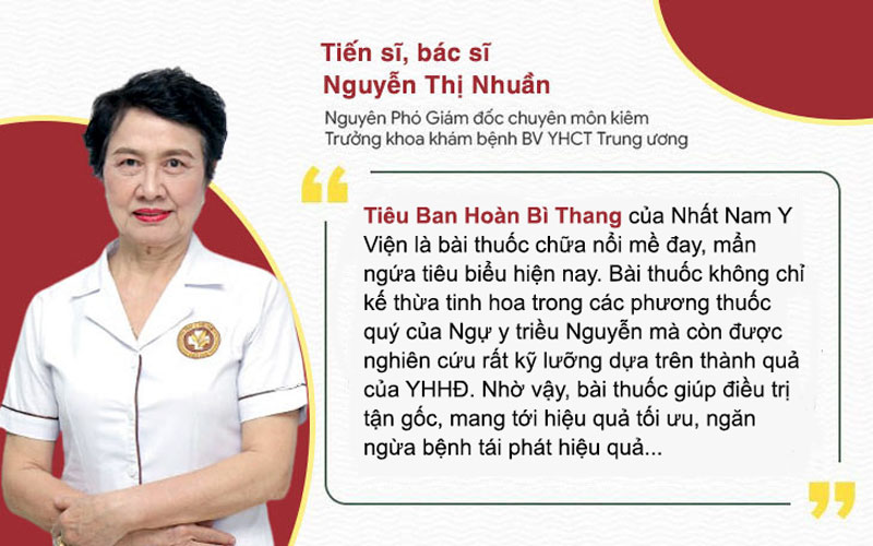 Đánh giá của bác sĩ Nguyễn Thị Nhuần về bài thuốc Tiêu Ban Hoàn Bì Thang