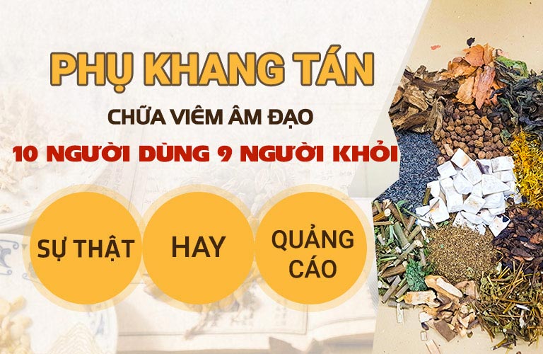 Bài Thuốc Phụ Khang Tán Chữa Viêm Âm Đạo Có Thực Sự Hiệu Quả?